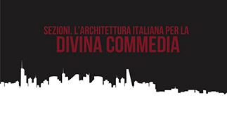 SECTIONS. ITALIAN ARCHITECTURE FOR THE DIVINE COMEDY